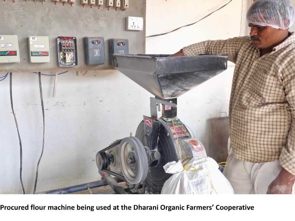 Procured flour machine being used at the Dharani Organic Farmers’ Cooperative